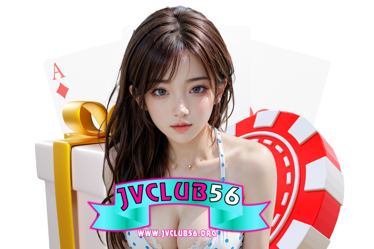 jvclub56 สล็อต